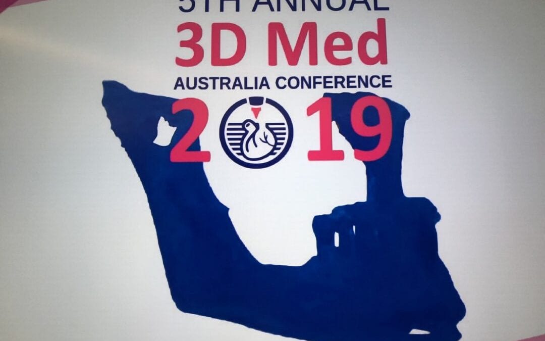 Australia’s 3D Printing Medical Conference: Focusing on Technology and Teamwork to Advance the Field