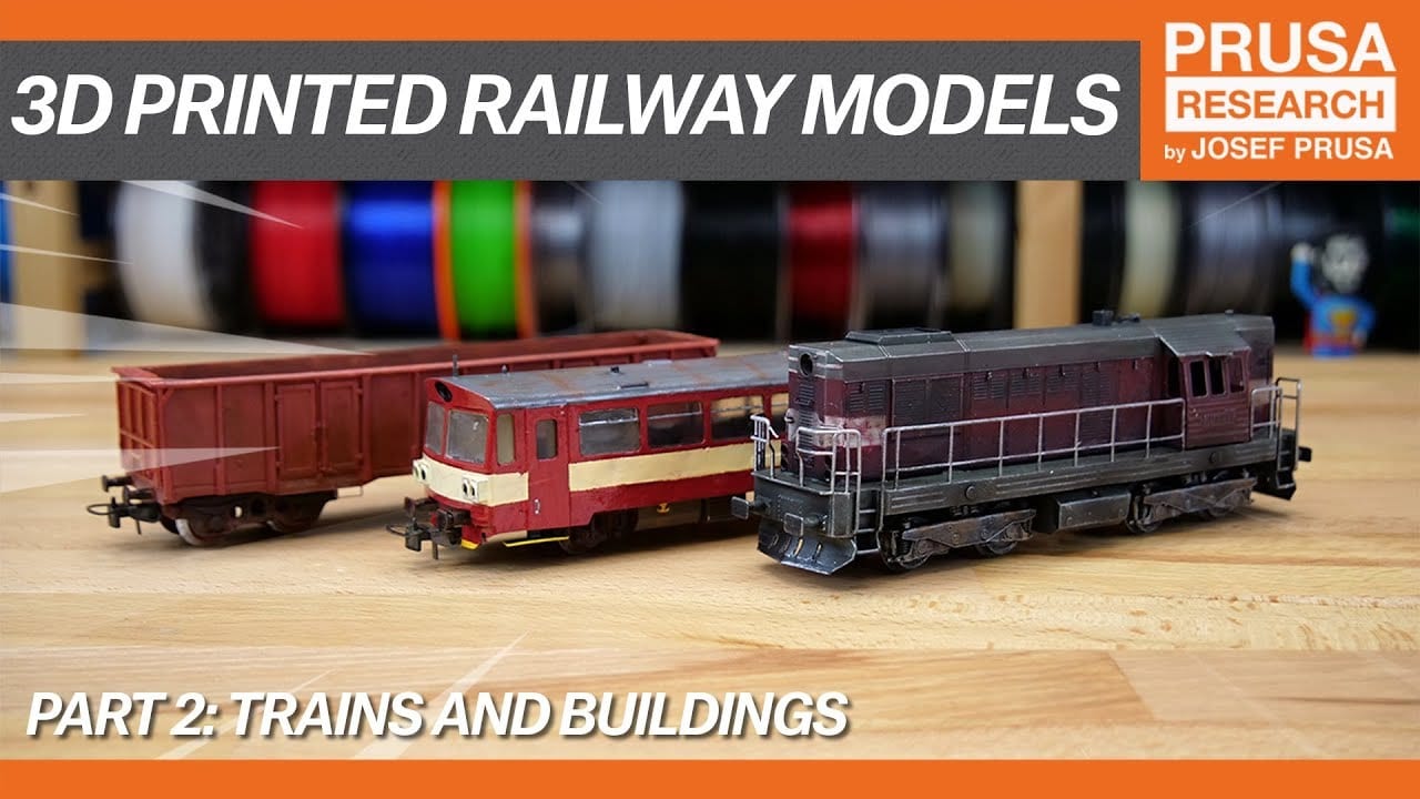 3D printed railway models, part II: Trains and buildings