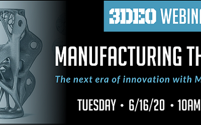 3D Printing Webinar and Virtual Event Roundup, June 12, 2020