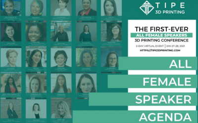 Add TIPE 3D Printing, industry’s first all-female conference, to your calendars